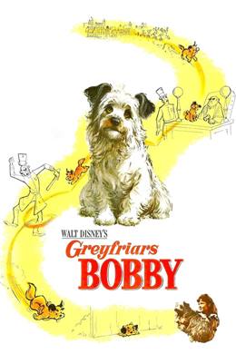 Greyfriars Bobby: The True Story of a Dog – Vefalı Köpek Bobby