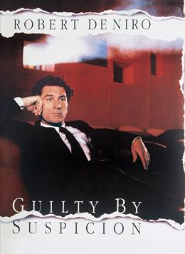 Guilty by Suspicion – Şüphe ve Ceza