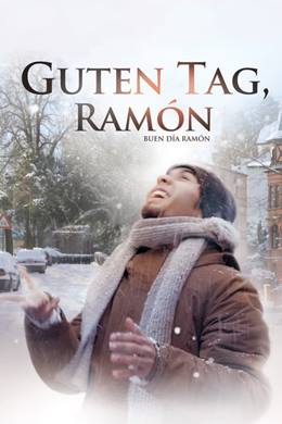 Guten Tag, Ramón – İyi Günler Ramon