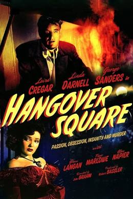 Hangover Square – Ölüm Bestesi