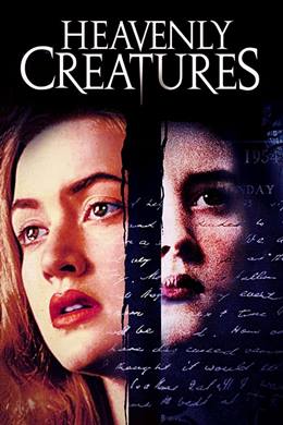 Heavenly Creatures – Cennet Yaratıkları