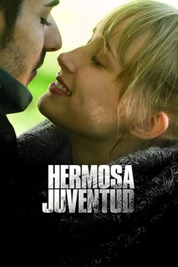 Hermosa Juventud – Güzel Gençlik