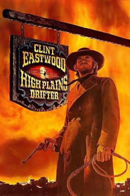 High Plains Drifter – Kasabadaki Yabancı