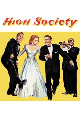 High Society – Yüksek Sosyete