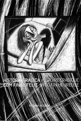 Histoire Tragique Avec Fin Heureuse