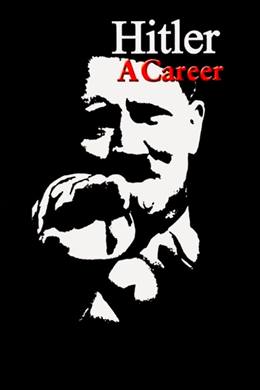 Hitler – Eine Karriere – Hitler – Bir Kariyer