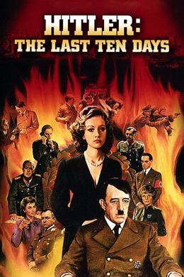 Hitler: The Last Ten Days – Hitler’in Son 10 Günü
