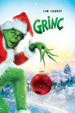 How the Grinch Stole Christmas – Grinç