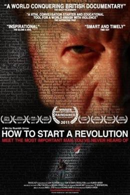 How to Start a Revolution – Bir Devrim Nasıl Başlatılır