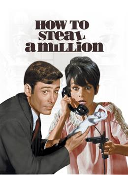 How to Steal a Million – Hırsız Aşıklar