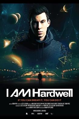I AM Hardwell Documentary