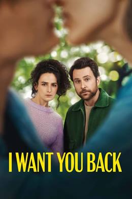 I Want You Back – Seni Geri İstiyorum