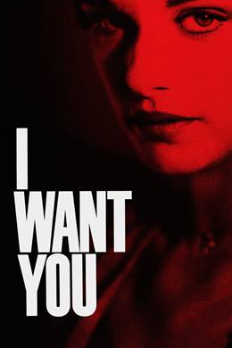 I Want You – Seni İstiyorum