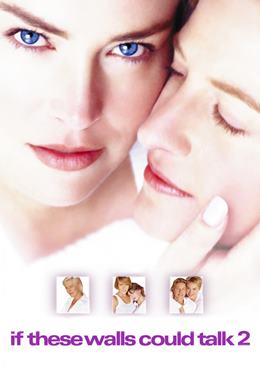 If These Walls Could Talk 2 – Duvarların Dili Olsa 2