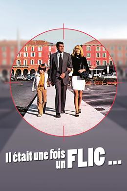 Il était Une Fois Un Flic…