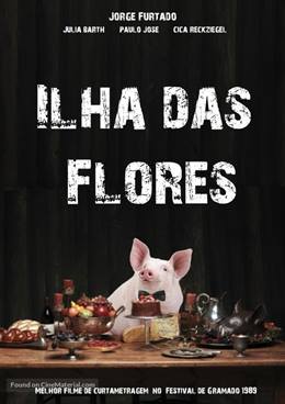 Ilha das Flores – Çiçek Adası