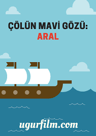 Çölün Mavi Gözü: Aral
