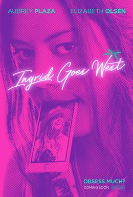 Ingrid Goes West – Ingrid Batıya Gidiyor