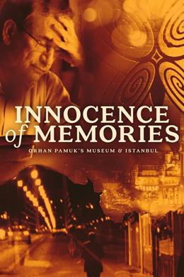 Innocence of Memories – Masumiyet Müzesi
