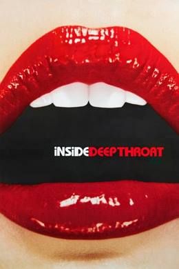 Inside Deep Throat – Derin Gırtlak
