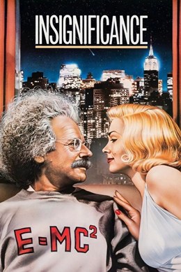 Insignificance – Önemsizlik