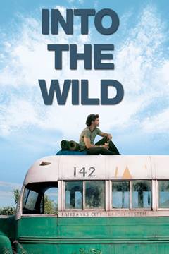 Into the Wild – Özgürlük Yolu