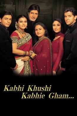 Kabhi Khushi Kabhie Gham… – Biraz Neşe Biraz Keder…
