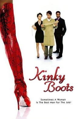 Kinky Boots – Müstehcen Çizmeler