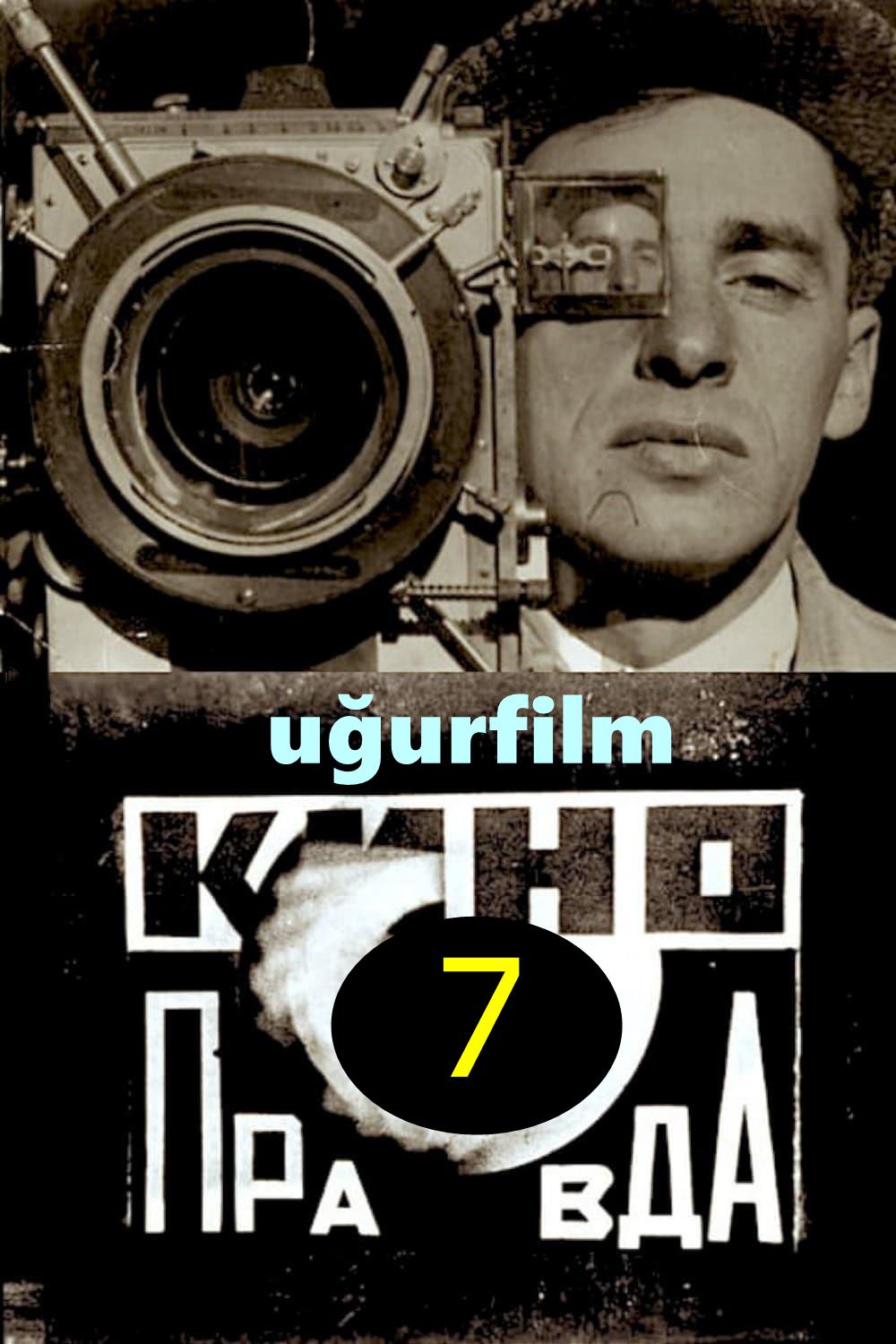 Kino-Pravda No. 7
