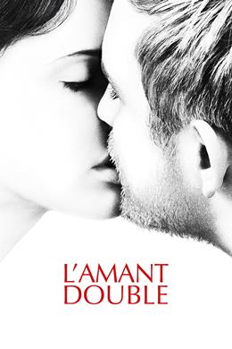 L’amant Double – Tutku Oyunu