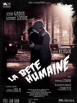 La Bete Humaine – Hayvanlaşan İnsan