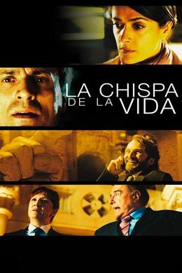 La Chispa De La Vida – Talihin Böylesi