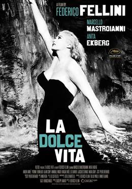 La Dolce Vita – Tatlı Hayat