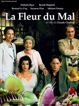 La Fleur Du Mal – Kötülük Çiçeği