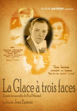 La Glace a Trois Faces – Üç Yüzlü Ayna
