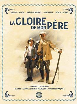 La Gloire de Mon Père – Babamın Zaferi