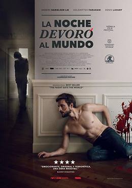 La Nuit a Devore Le Monde – Gece Dünyayı Yuttuğunda