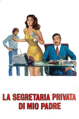 La Segretaria Privata Di Mio Padre – Tatil Kızı