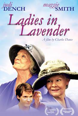 Ladies in Lavender – Lavanta Kokulu Kadınlar