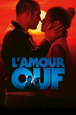 L’Amour Ouf – Çarpan Kalpler