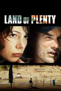 Land of Plenty – Bolluk Ülkesi
