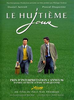 Le Huitième Jour – Sekizinci Gün