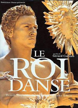 Le Roi Danse – Kral Dans Ediyor