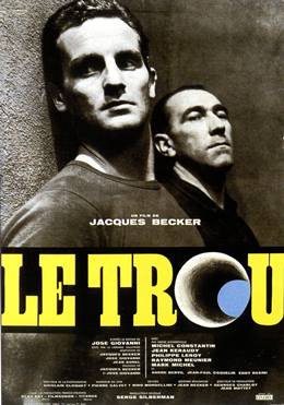 Le Trou – Delik