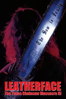 Leatherface: Texas Chainsaw Massacre III – Teksas Katliamı 3