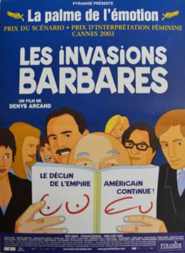 Les Invasions Barbares – Barbarların İstilası