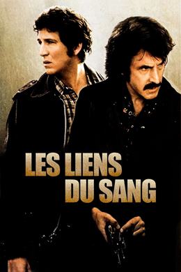 Les Liens Du Sang – İhanet Oyunları