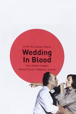 Les Noces Rouges – Kanlı Aşıklar