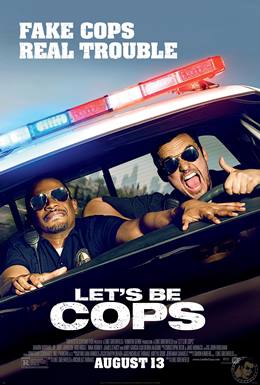Let’s Be Cops – Çakma Polisler
