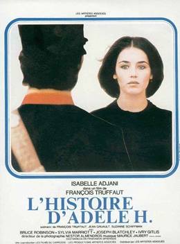 L’histoire d’Adèle H. – Adele H.’nin Öyküsü